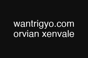 wantrigyo.com orvian xenvale